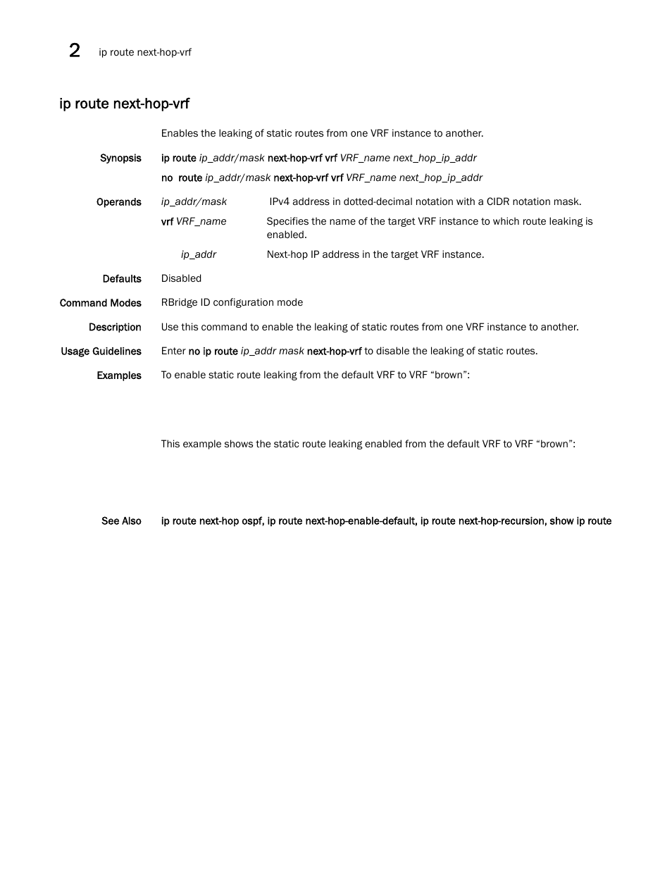 Ip route next-hop-vrf | Brocade Network OS Command Reference v4.1.0 User Manual | Page 436 / 1418