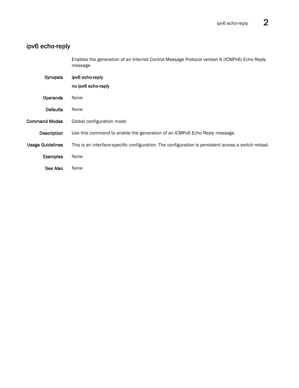 Ipv6 echo-reply | Brocade Network OS Command Reference v4.1.0 User Manual | Page 439 / 1418