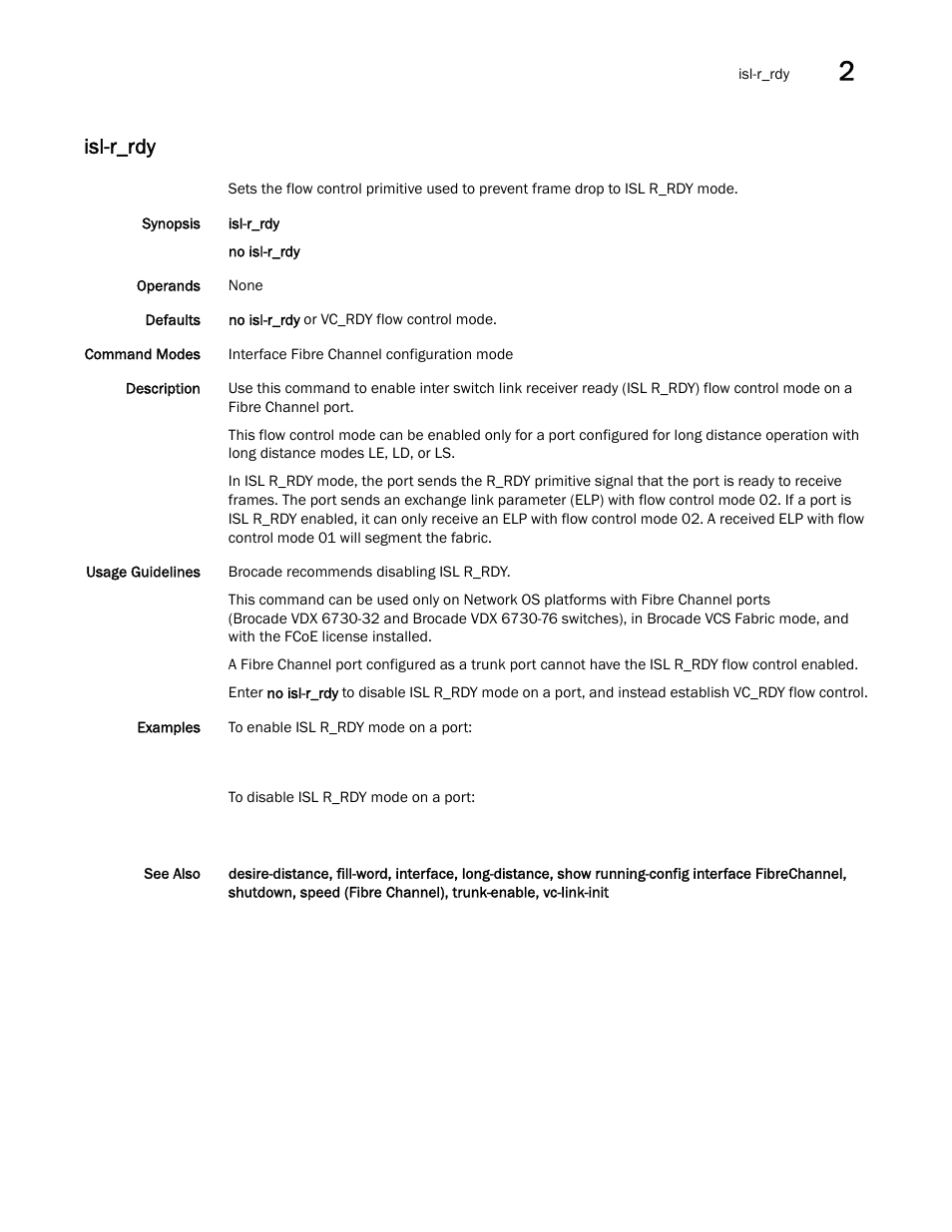 Isl-r_rdy, Dy, long | Brocade Network OS Command Reference v4.1.0 User Manual | Page 445 / 1418