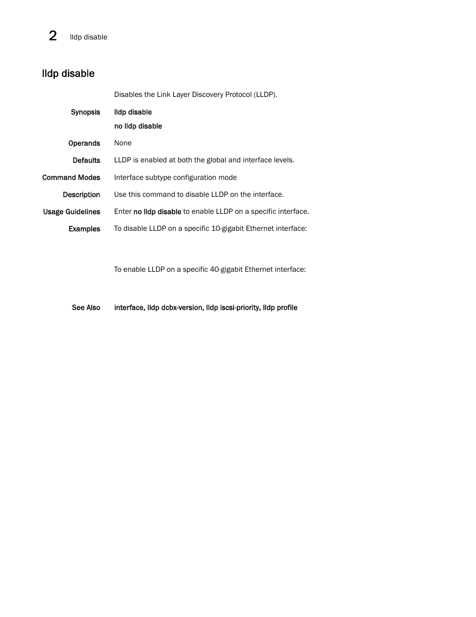 Lldp disable, Disable | Brocade Network OS Command Reference v4.1.0 User Manual | Page 462 / 1418