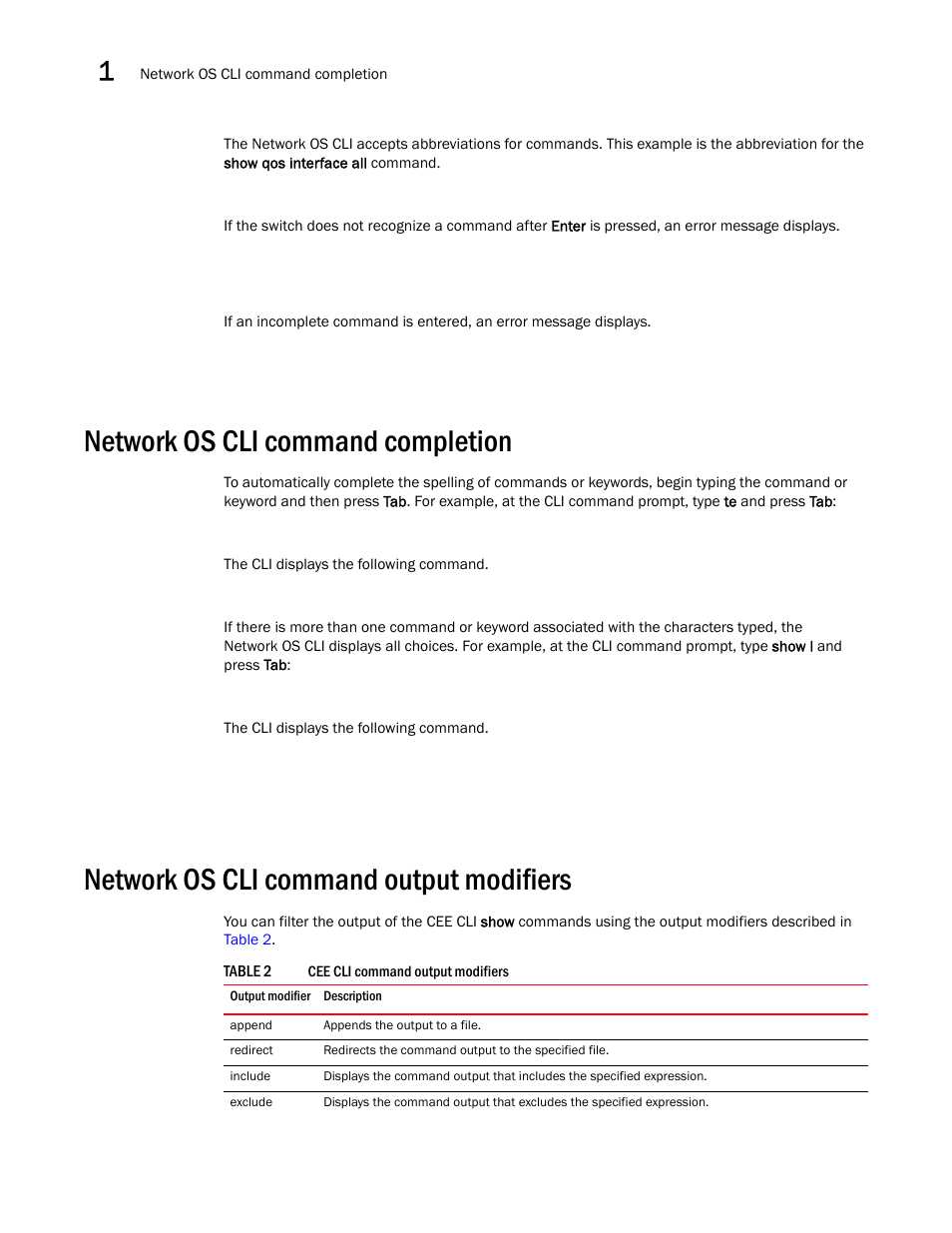 Network os cli command completion, Network os cli command output modifiers | Brocade Network OS Command Reference v4.1.0 User Manual | Page 48 / 1418