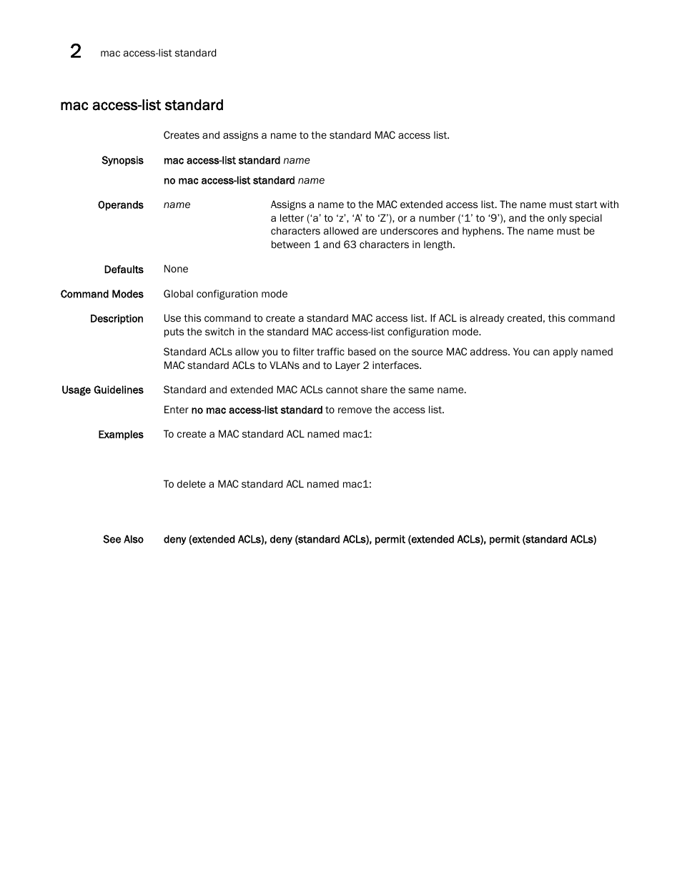 Mac access-list standard, Mac access-list standard, permit | Brocade Network OS Command Reference v4.1.0 User Manual | Page 480 / 1418