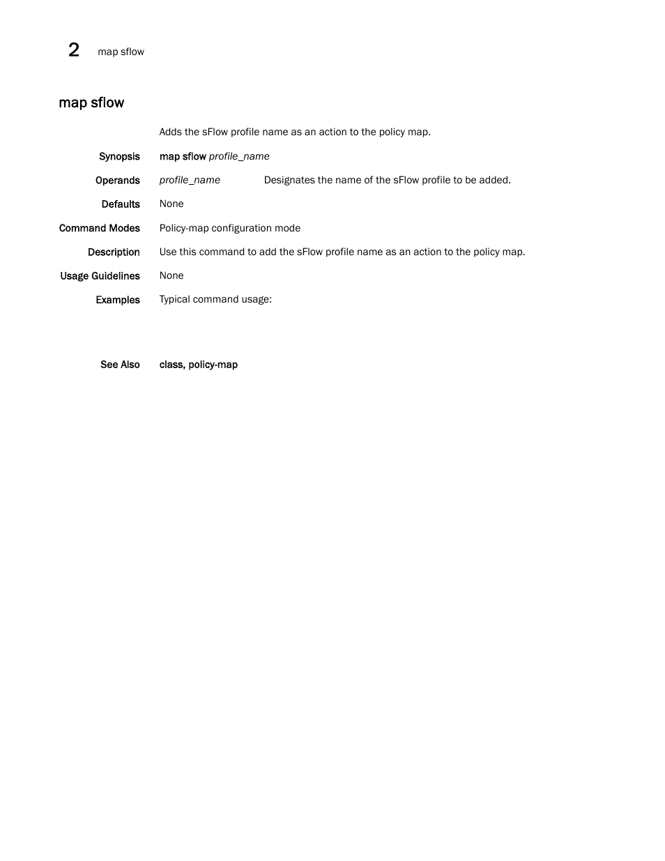 Map sflow | Brocade Network OS Command Reference v4.1.0 User Manual | Page 490 / 1418