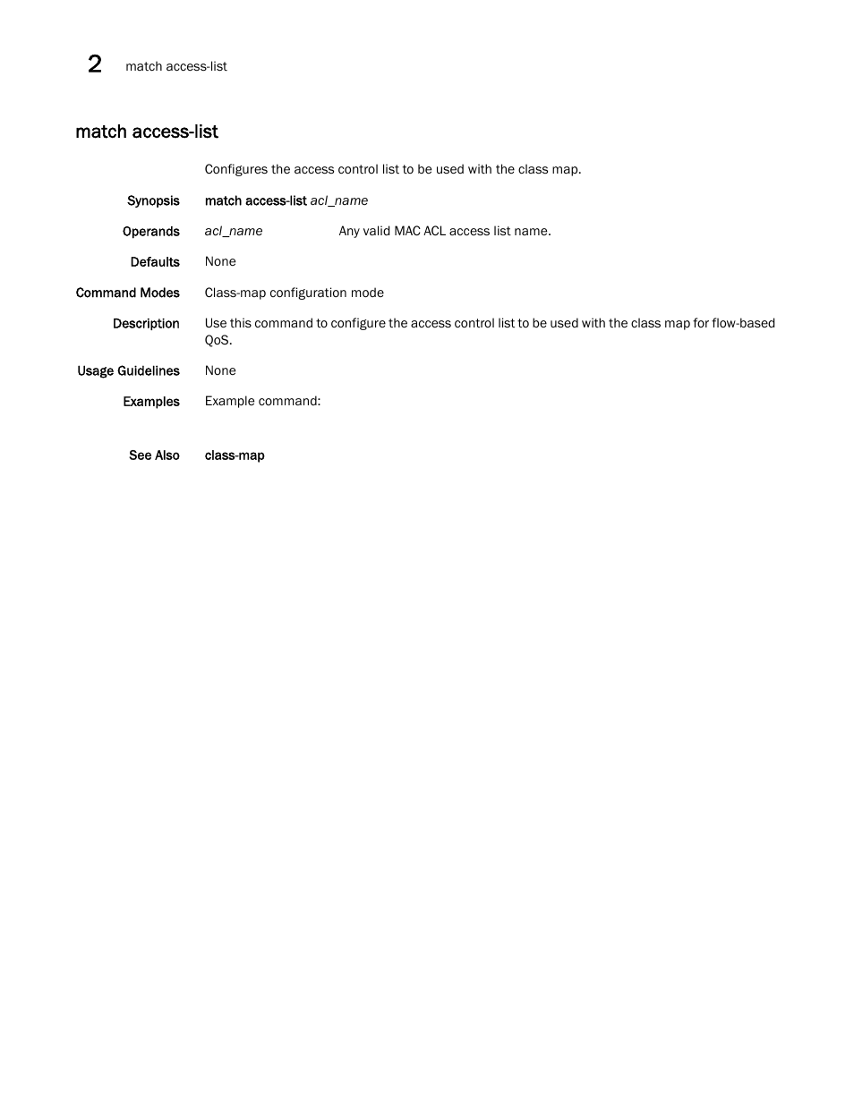 Match access-list | Brocade Network OS Command Reference v4.1.0 User Manual | Page 494 / 1418