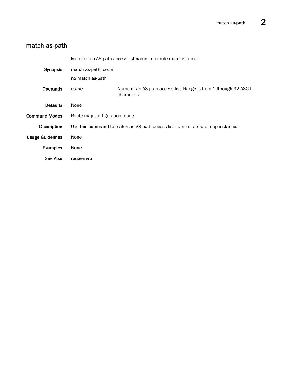 Match as-path | Brocade Network OS Command Reference v4.1.0 User Manual | Page 495 / 1418