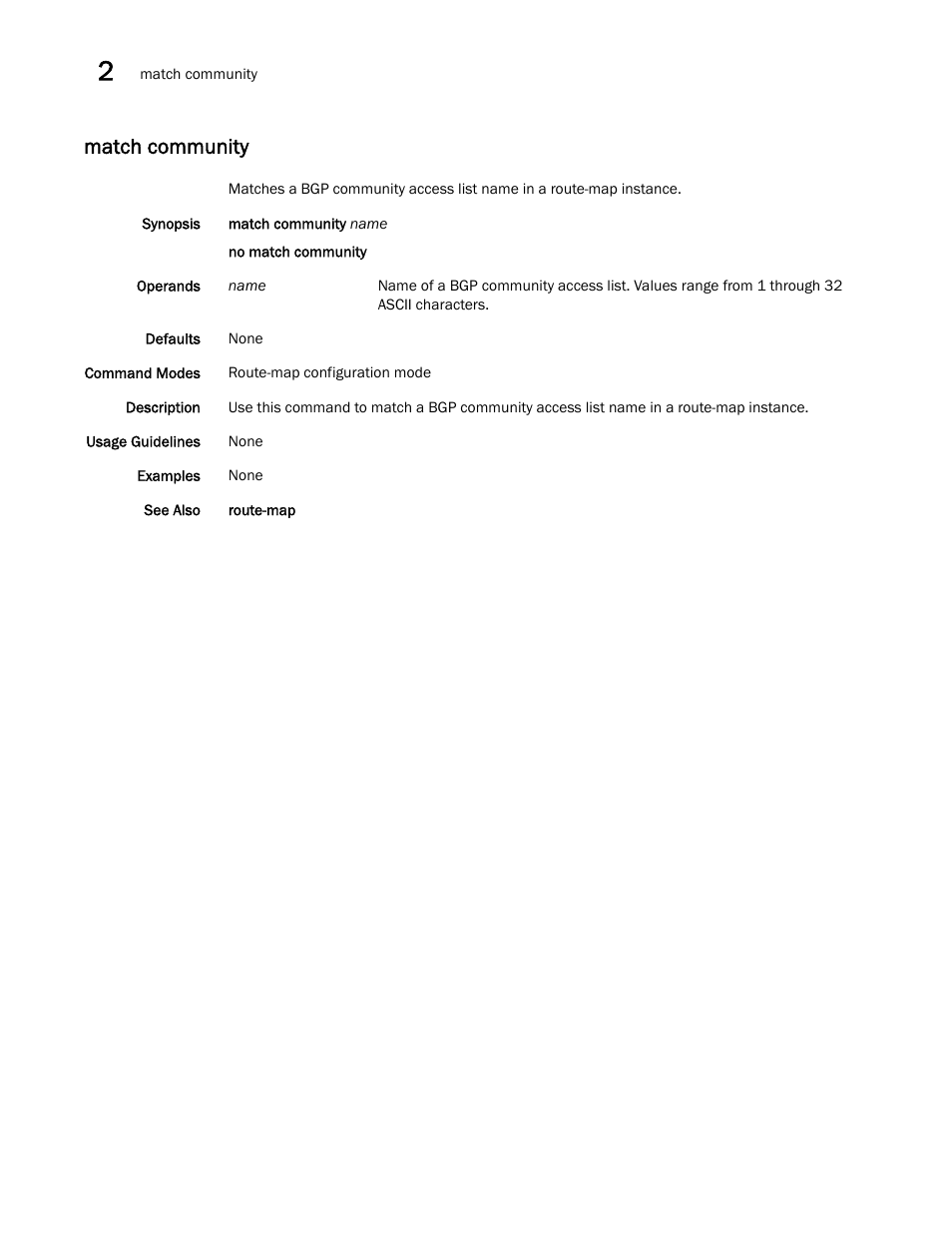 Match community | Brocade Network OS Command Reference v4.1.0 User Manual | Page 496 / 1418