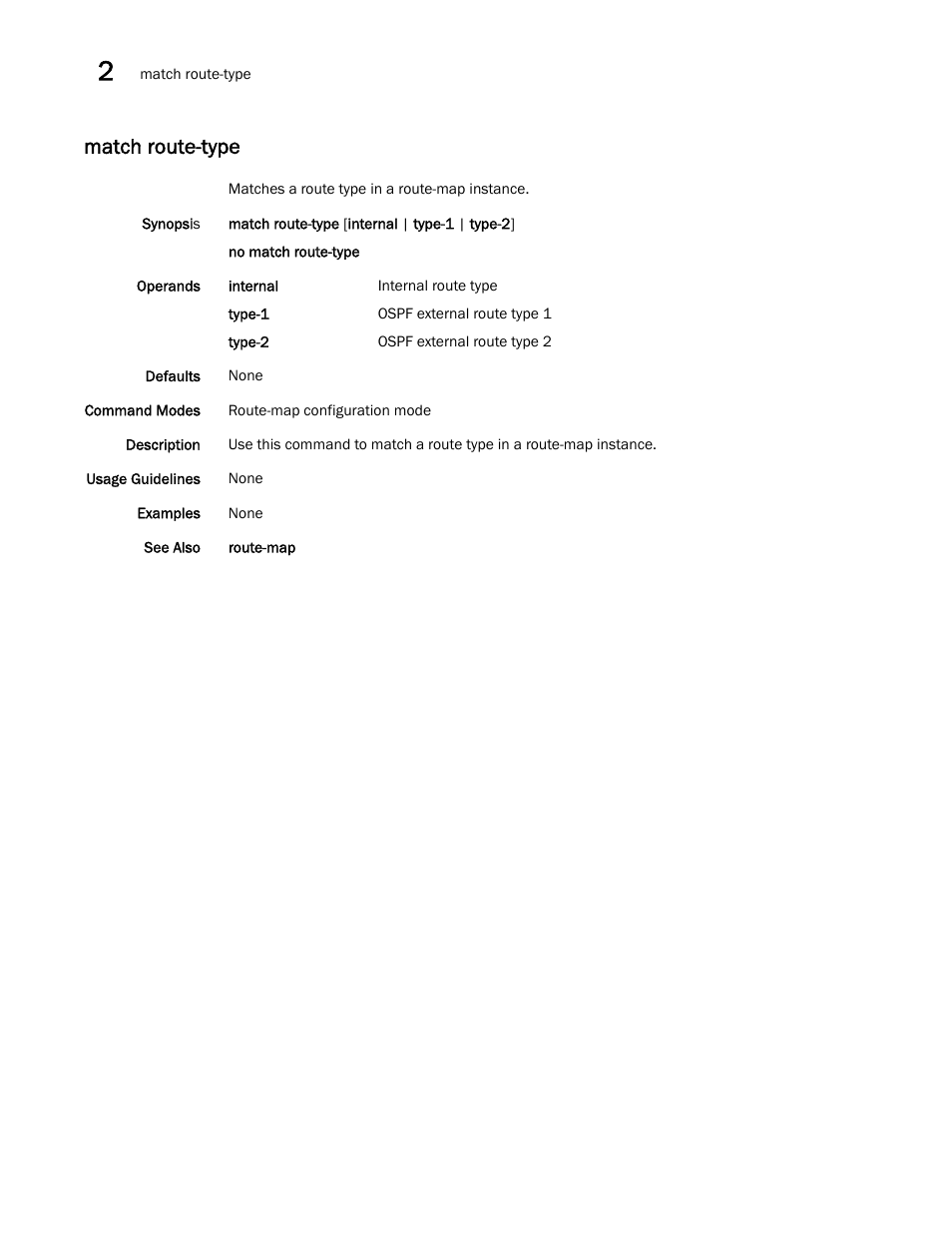 Match route-type, Route-type, Match route-type, mat | Brocade Network OS Command Reference v4.1.0 User Manual | Page 502 / 1418