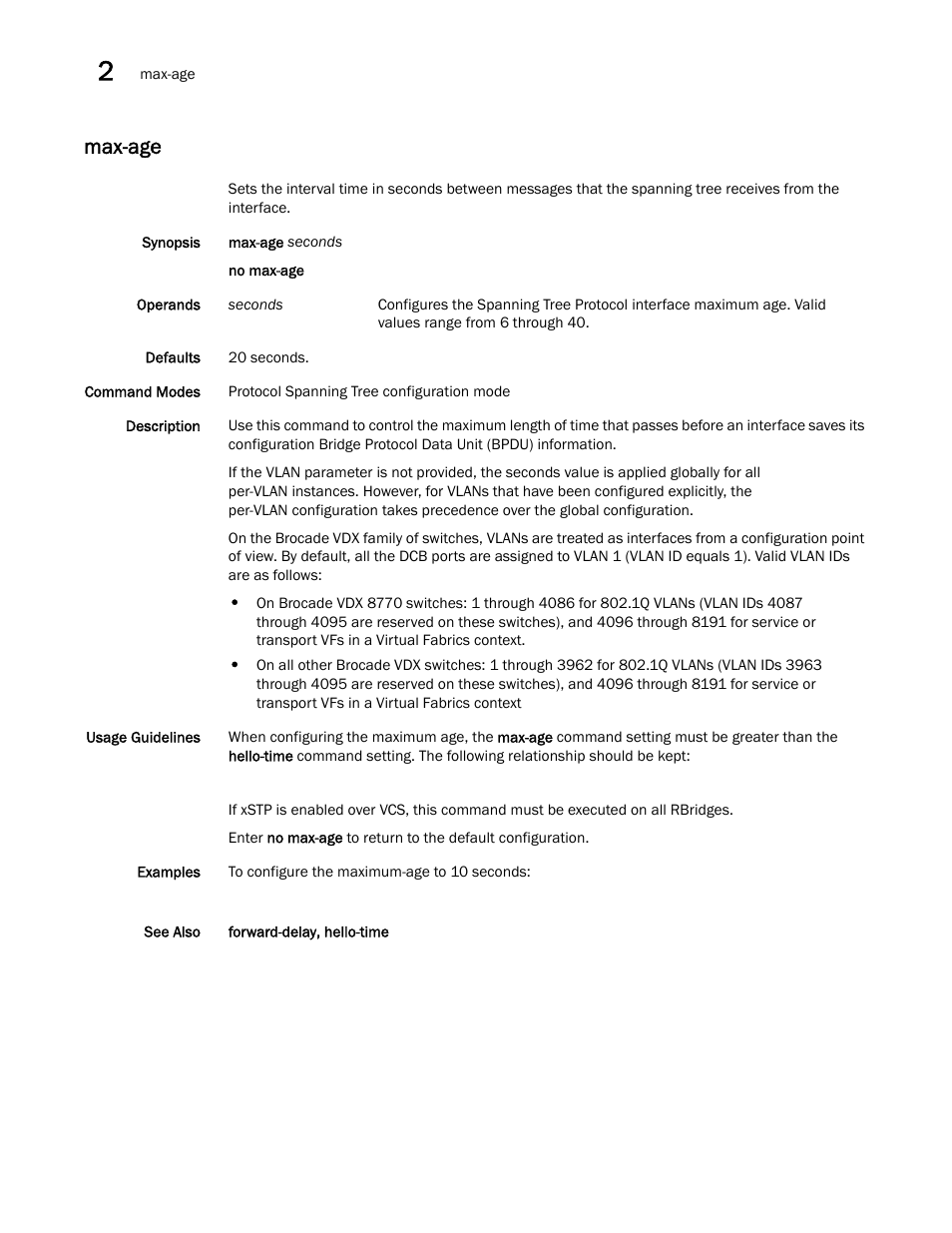 Max-age | Brocade Network OS Command Reference v4.1.0 User Manual | Page 504 / 1418