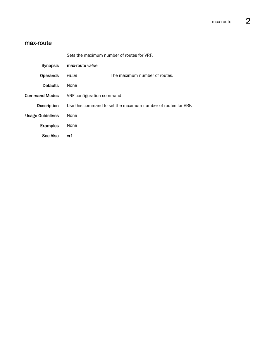 Max-route | Brocade Network OS Command Reference v4.1.0 User Manual | Page 509 / 1418