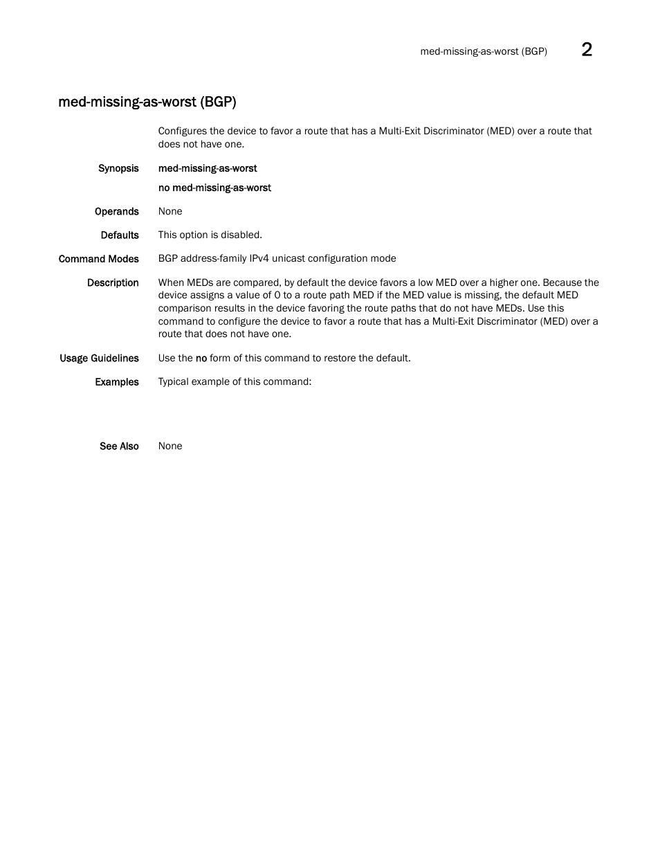 Med-missing-as-worst (bgp) | Brocade Network OS Command Reference v4.1.0 User Manual | Page 513 / 1418