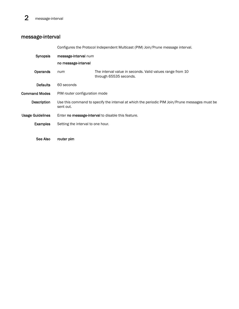 Message-interval | Brocade Network OS Command Reference v4.1.0 User Manual | Page 514 / 1418