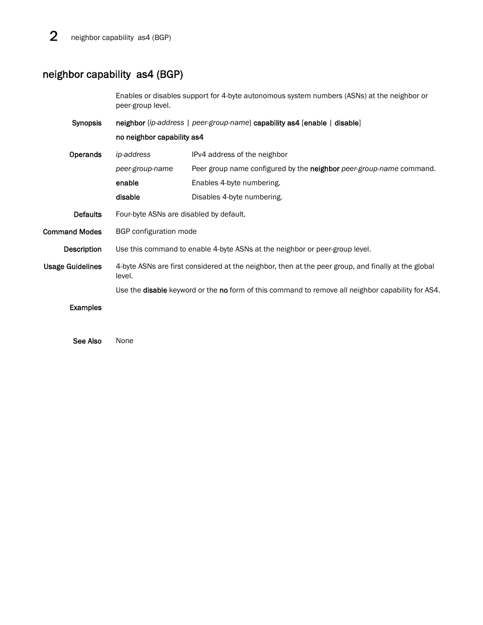 Neighbor capability as4 (bgp) | Brocade Network OS Command Reference v4.1.0 User Manual | Page 532 / 1418