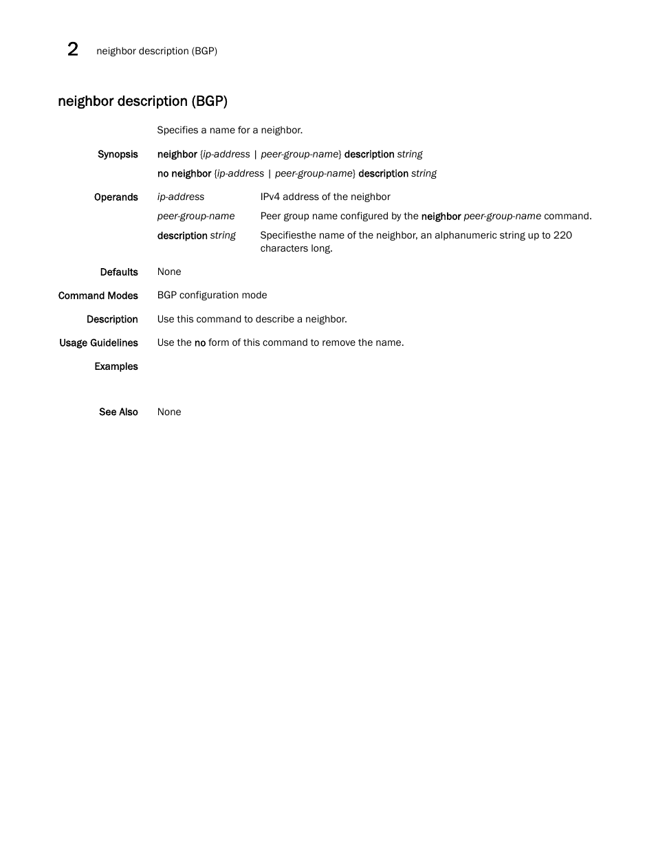 Neighbor description (bgp) | Brocade Network OS Command Reference v4.1.0 User Manual | Page 534 / 1418