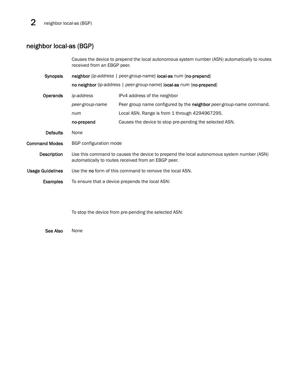 Neighbor local-as (bgp) | Brocade Network OS Command Reference v4.1.0 User Manual | Page 538 / 1418