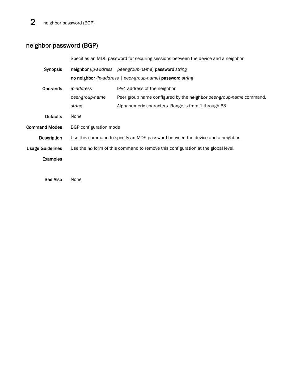 Neighbor password (bgp) | Brocade Network OS Command Reference v4.1.0 User Manual | Page 542 / 1418