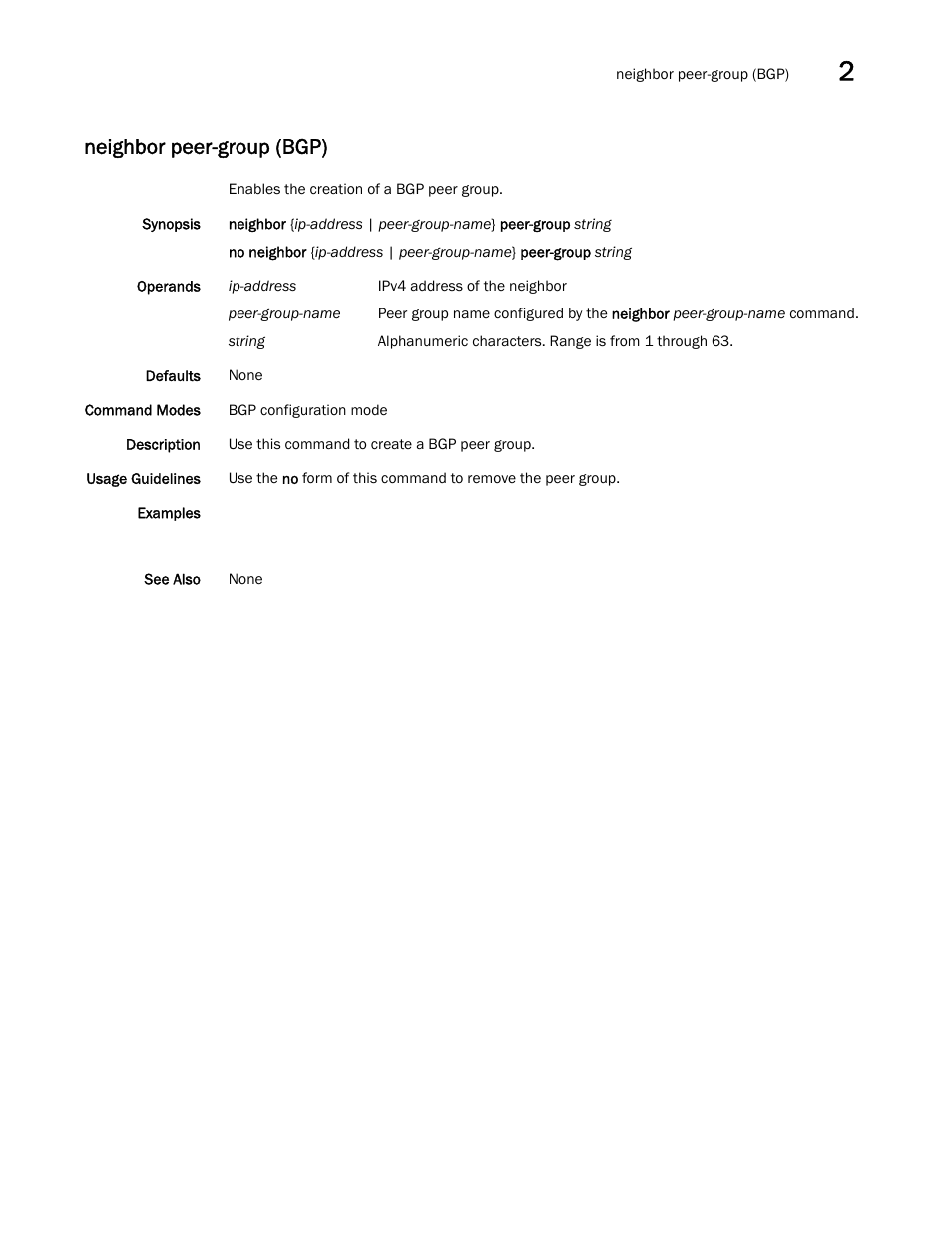 Neighbor peer-group (bgp) | Brocade Network OS Command Reference v4.1.0 User Manual | Page 543 / 1418