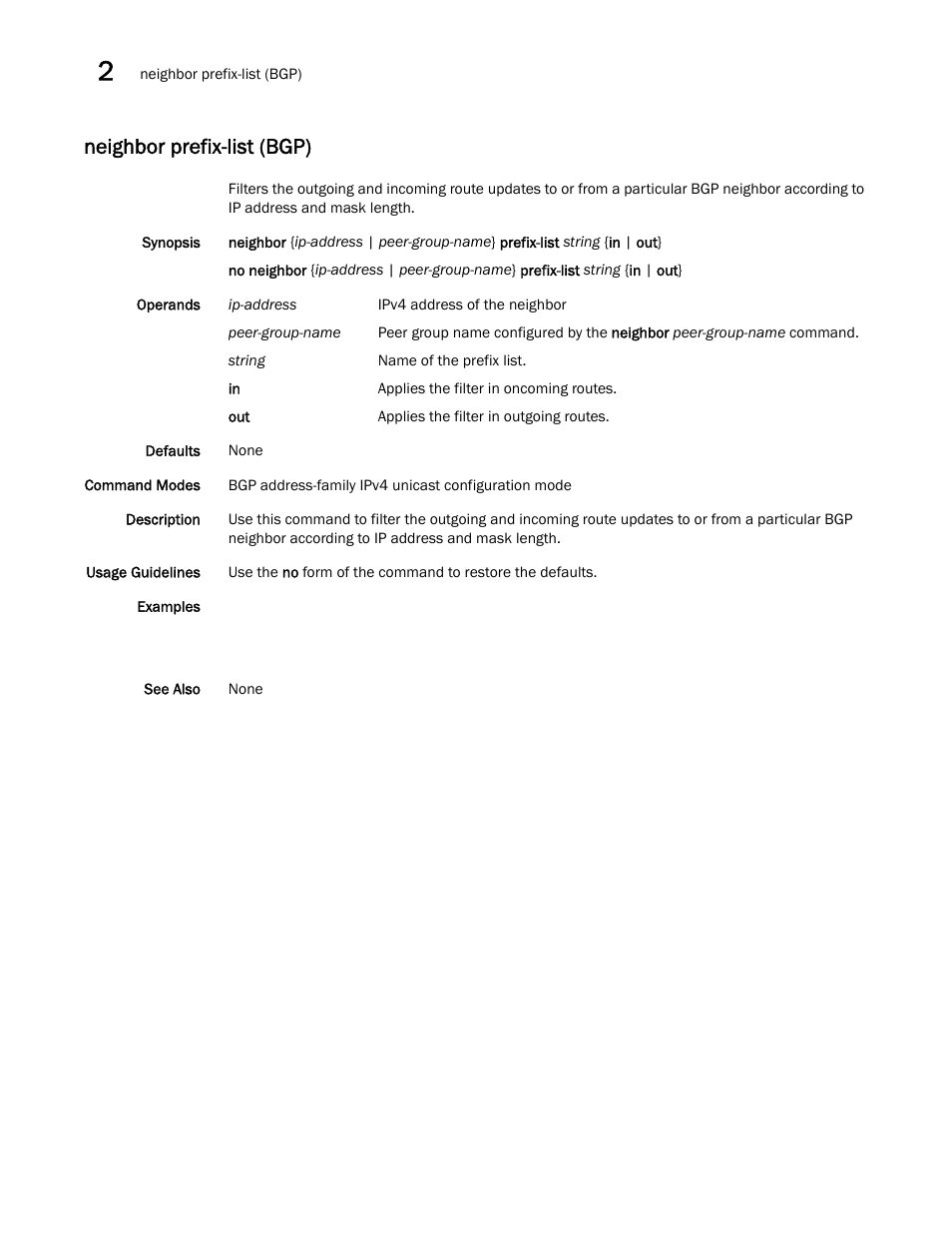 Neighbor prefix-list (bgp) | Brocade Network OS Command Reference v4.1.0 User Manual | Page 544 / 1418