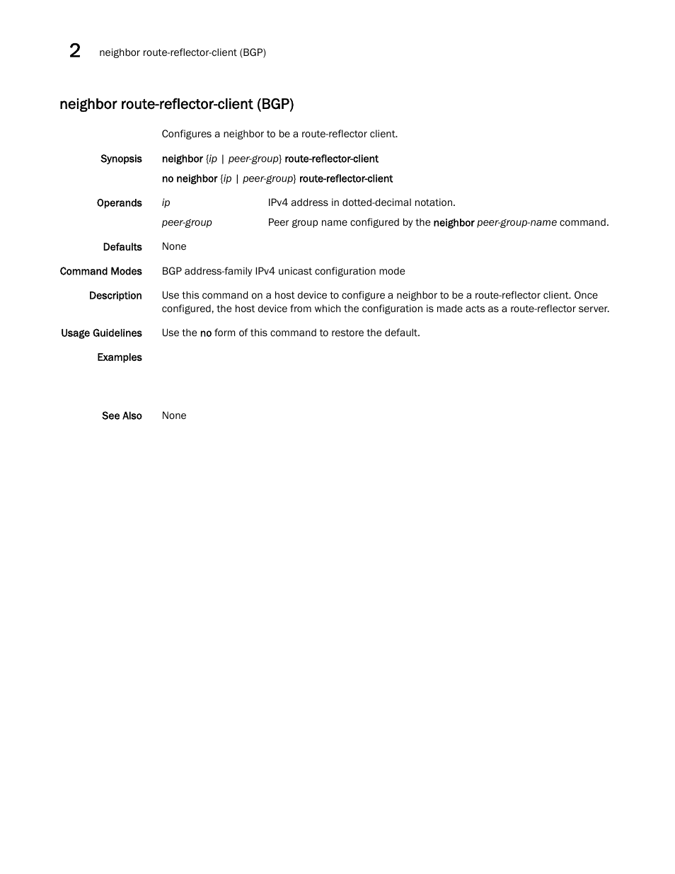 Neighbor route-reflector-client (bgp) | Brocade Network OS Command Reference v4.1.0 User Manual | Page 548 / 1418