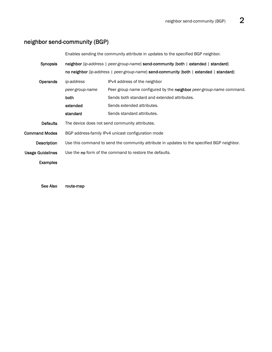 Neighbor send-community (bgp) | Brocade Network OS Command Reference v4.1.0 User Manual | Page 549 / 1418