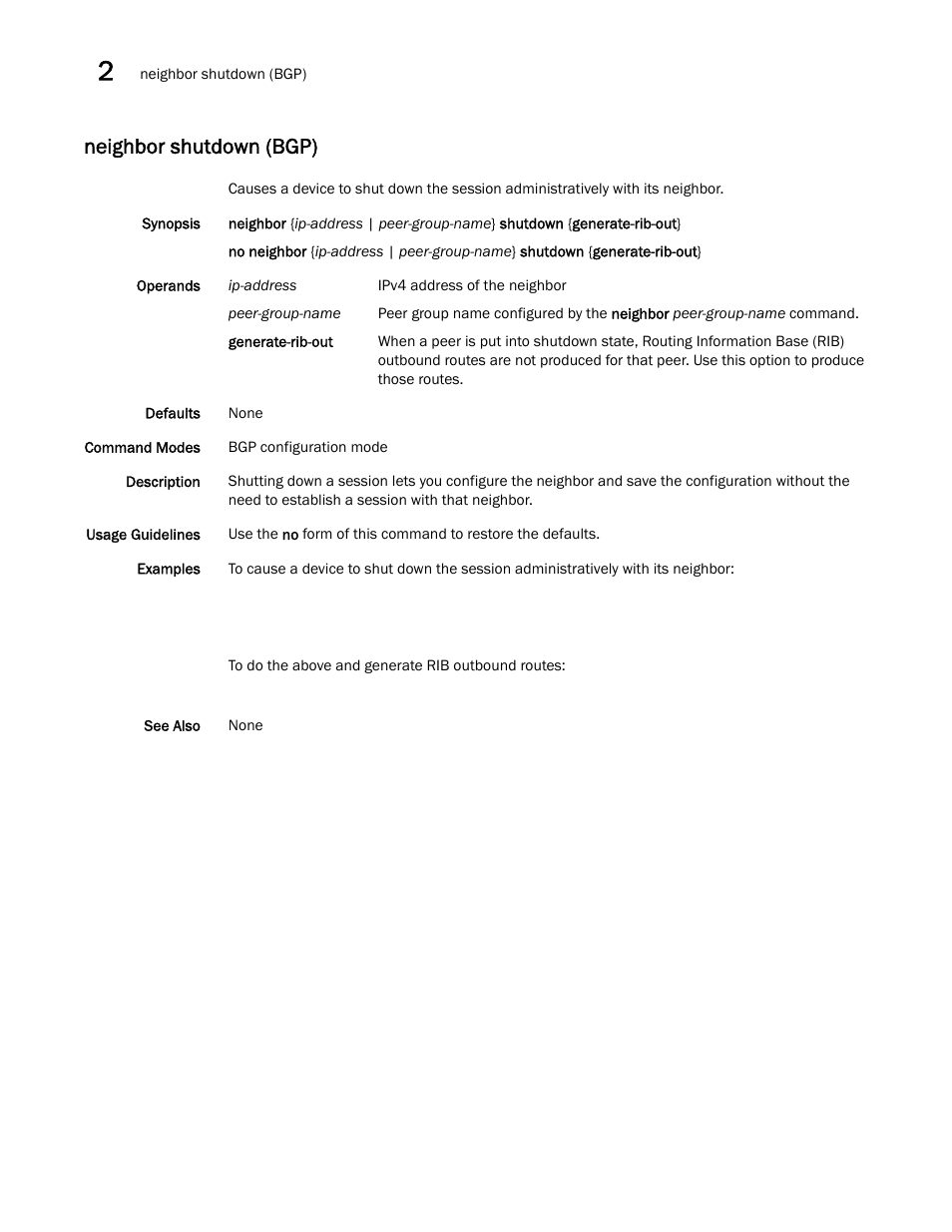 Neighbor shutdown (bgp) | Brocade Network OS Command Reference v4.1.0 User Manual | Page 550 / 1418