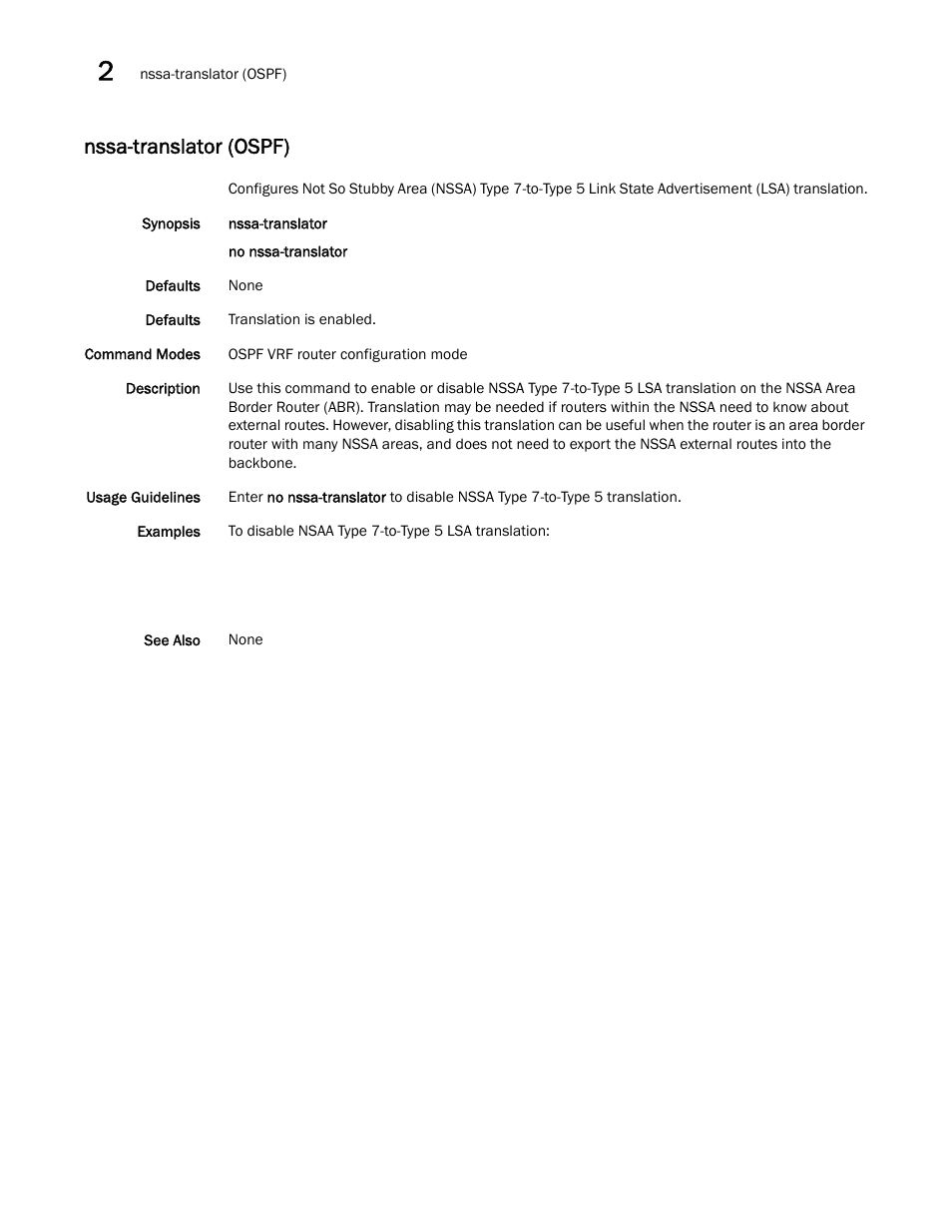 Nssa-translator (ospf) | Brocade Network OS Command Reference v4.1.0 User Manual | Page 562 / 1418