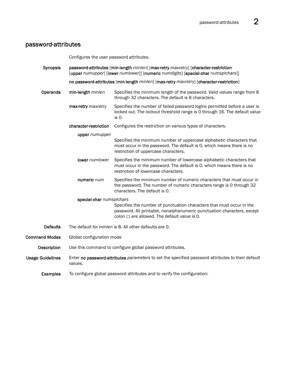 Password-attributes | Brocade Network OS Command Reference v4.1.0 User Manual | Page 567 / 1418