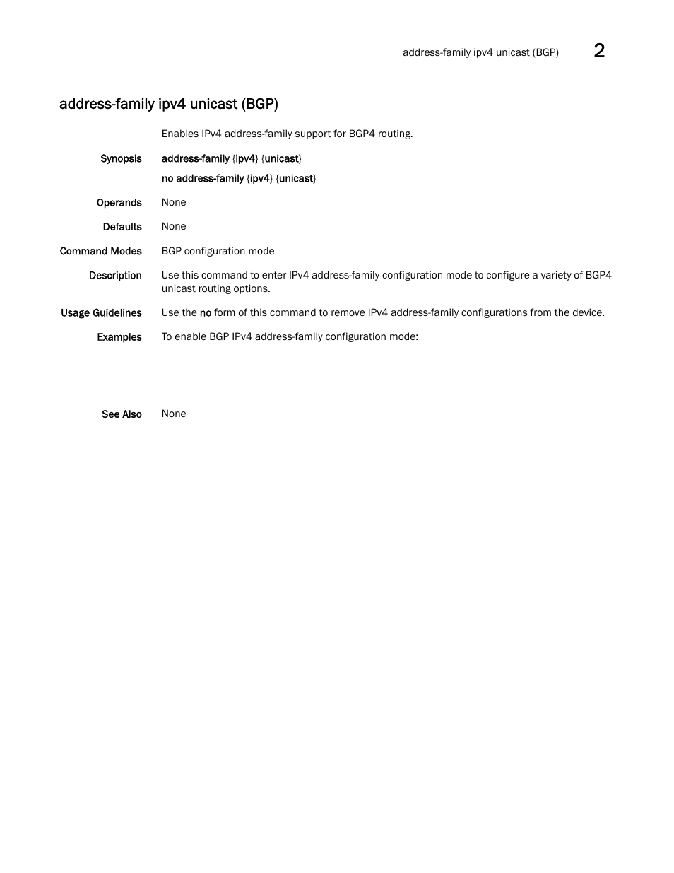 Address-family ipv4 unicast (bgp) | Brocade Network OS Command Reference v4.1.0 User Manual | Page 57 / 1418