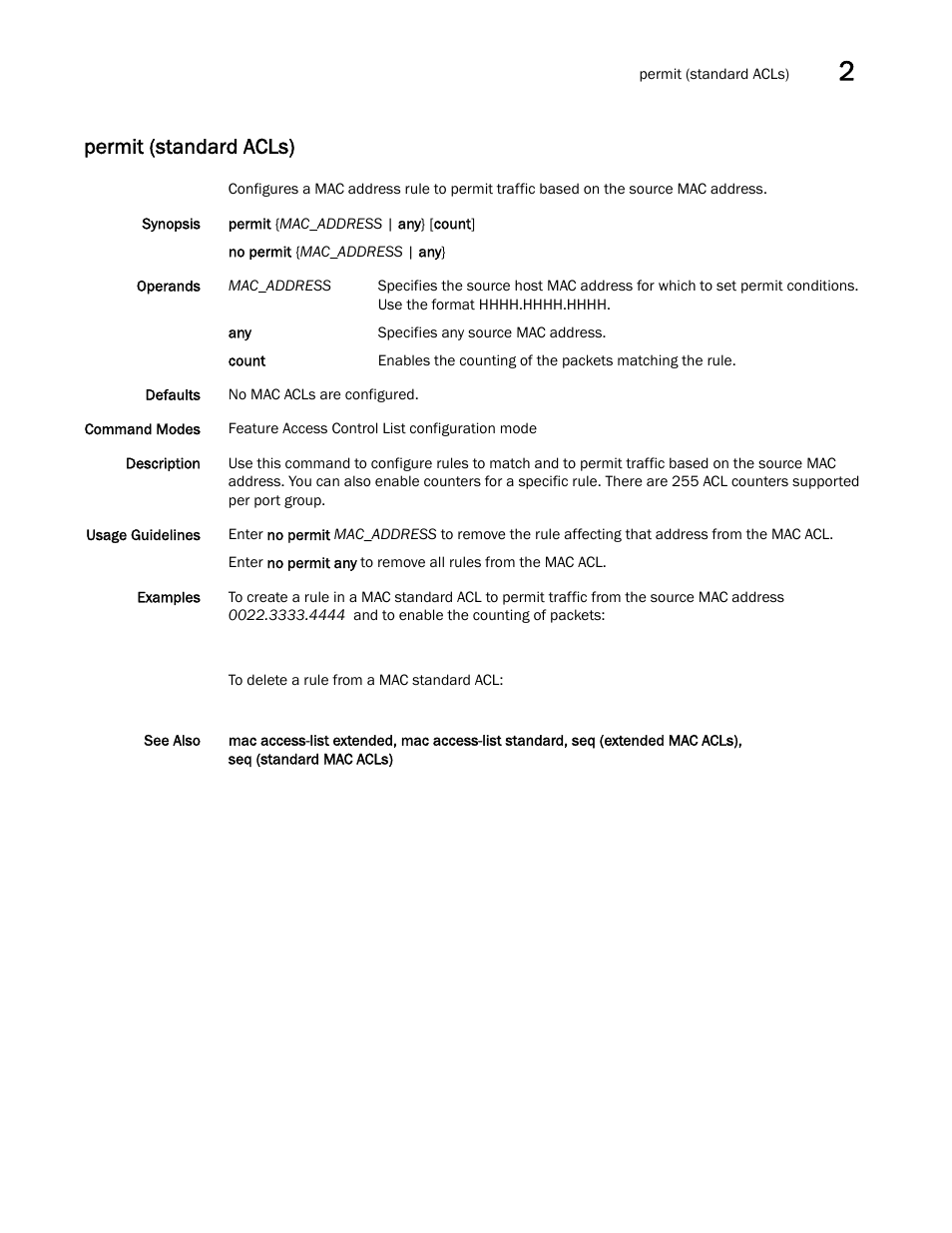 Permit (standard acls), Mit (standard acls) | Brocade Network OS Command Reference v4.1.0 User Manual | Page 573 / 1418