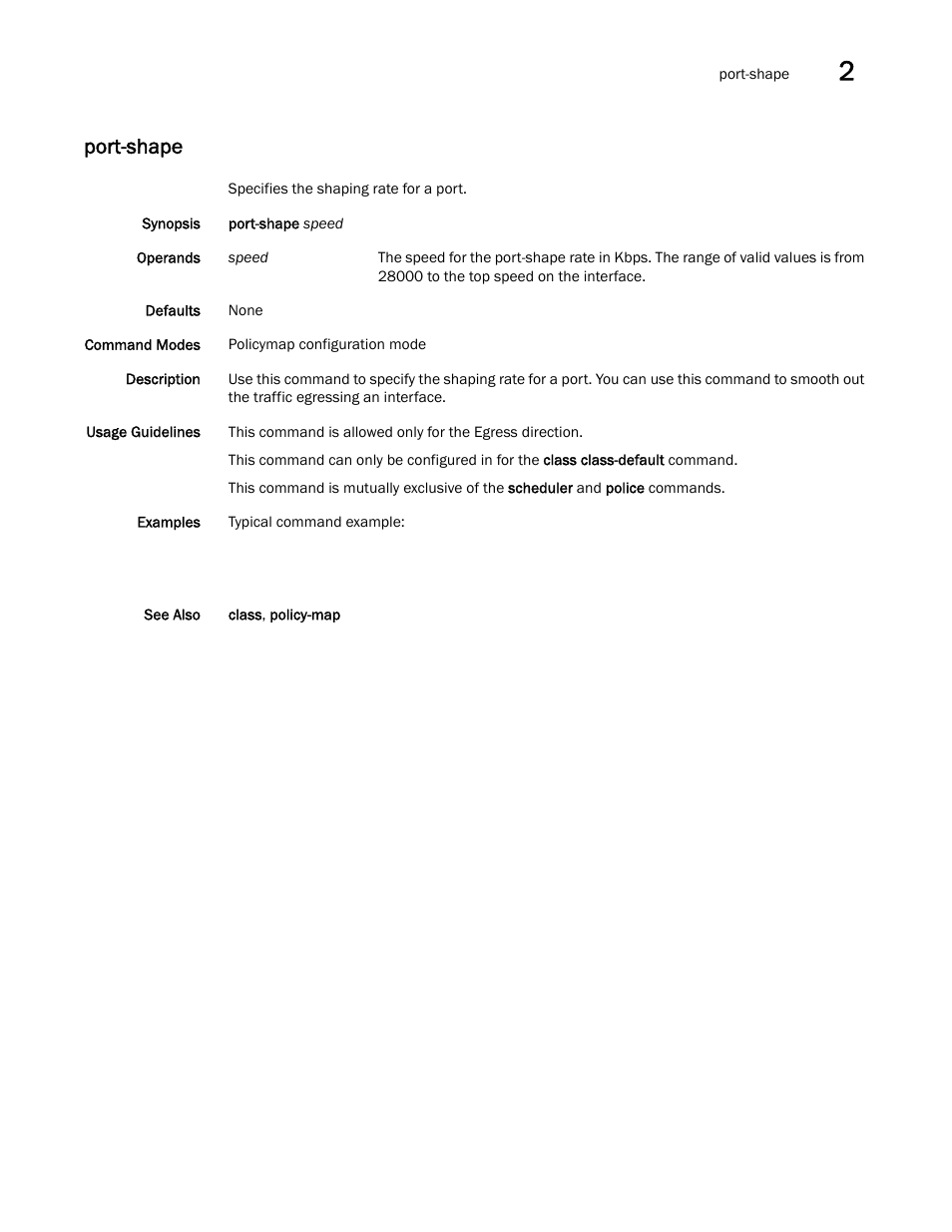 Port-shape | Brocade Network OS Command Reference v4.1.0 User Manual | Page 587 / 1418