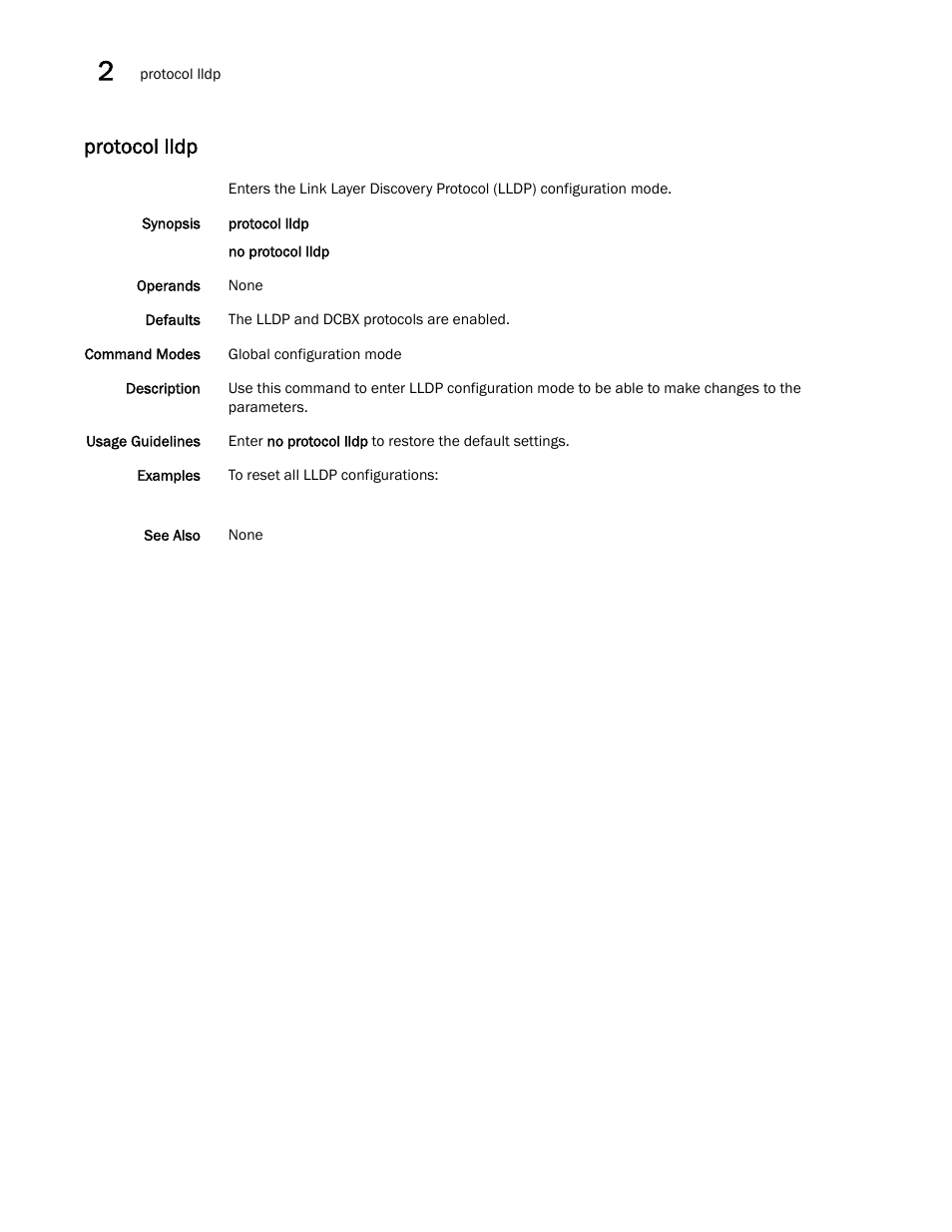 Protocol lldp | Brocade Network OS Command Reference v4.1.0 User Manual | Page 604 / 1418