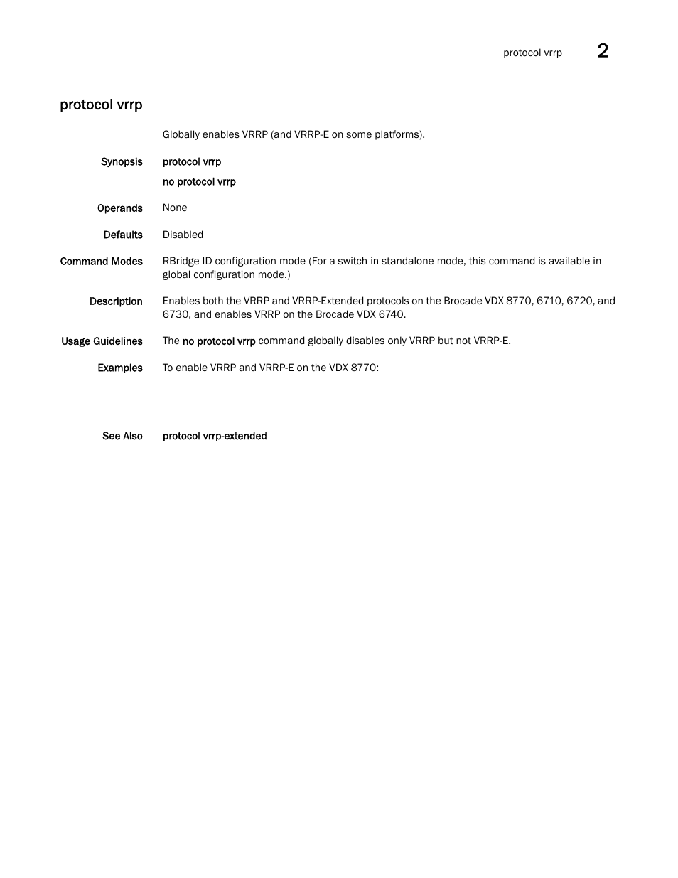 Protocol vrrp | Brocade Network OS Command Reference v4.1.0 User Manual | Page 607 / 1418