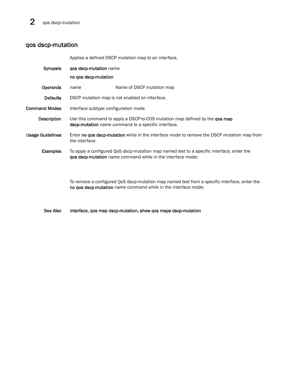 Qos dscp-mutation, Os dscp-mutation | Brocade Network OS Command Reference v4.1.0 User Manual | Page 614 / 1418
