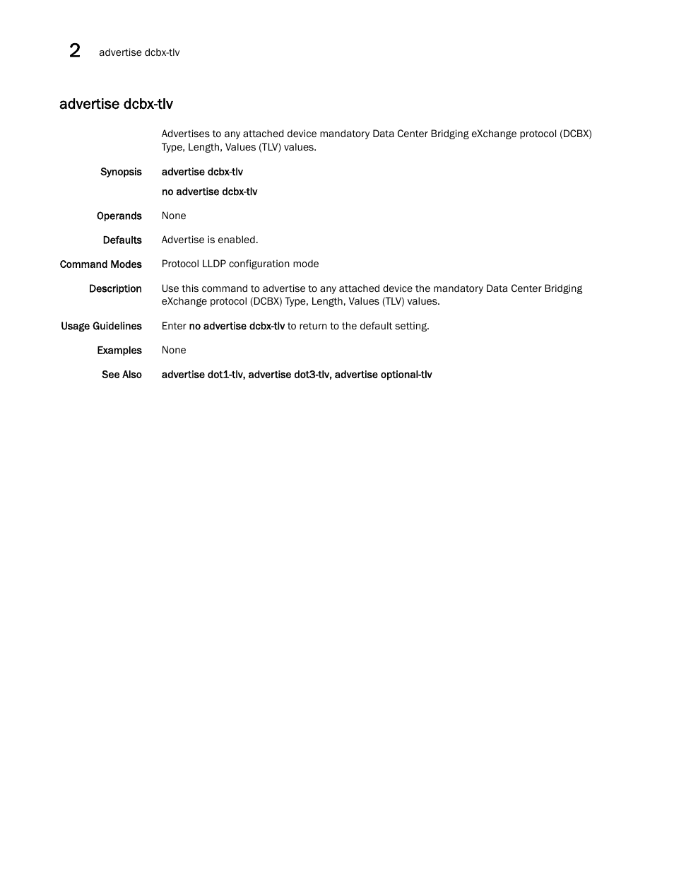 Advertise dcbx-tlv | Brocade Network OS Command Reference v4.1.0 User Manual | Page 62 / 1418
