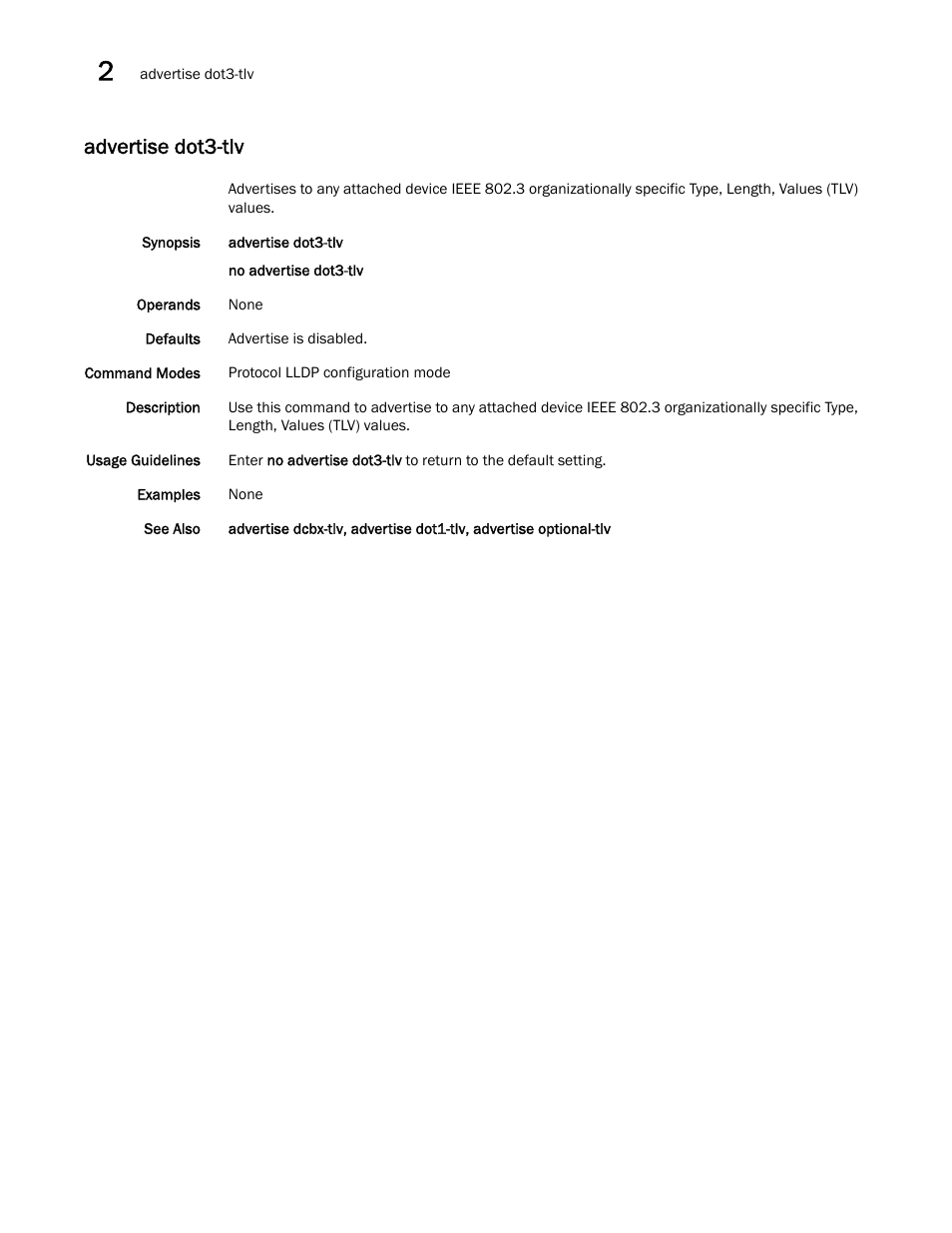 Advertise dot3-tlv | Brocade Network OS Command Reference v4.1.0 User Manual | Page 64 / 1418