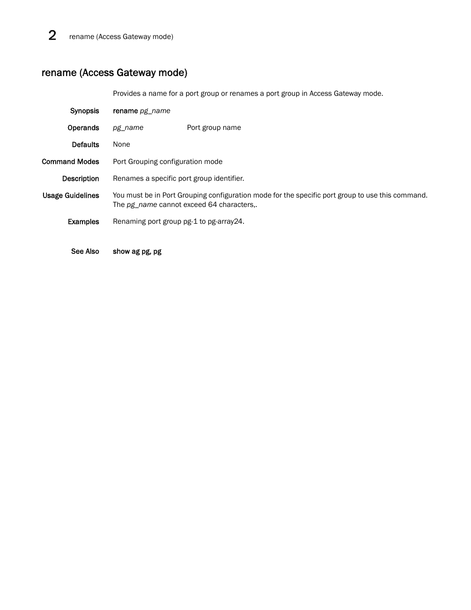 Rename (access gateway mode) | Brocade Network OS Command Reference v4.1.0 User Manual | Page 656 / 1418