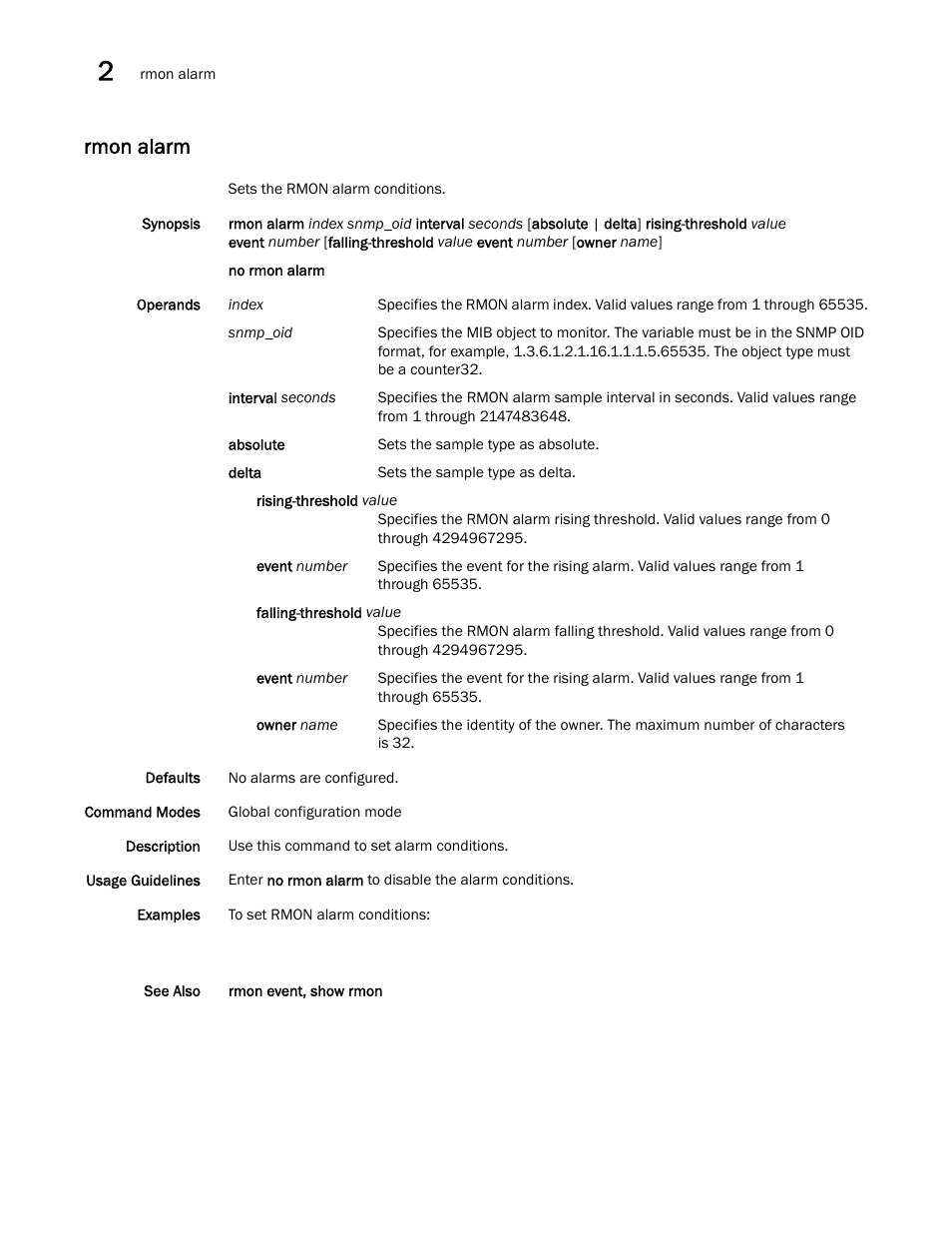 Rmon alarm | Brocade Network OS Command Reference v4.1.0 User Manual | Page 664 / 1418