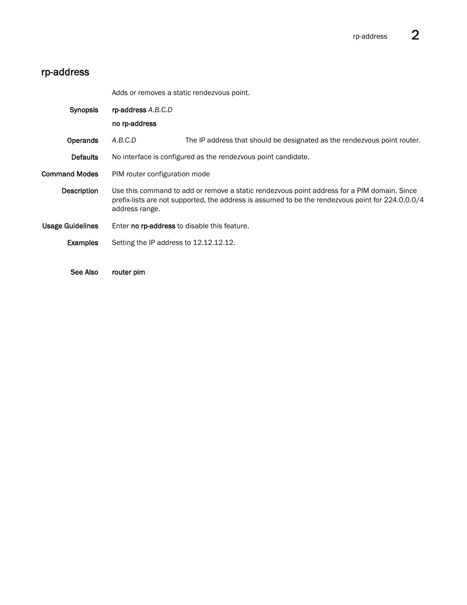 Rp-address | Brocade Network OS Command Reference v4.1.0 User Manual | Page 675 / 1418