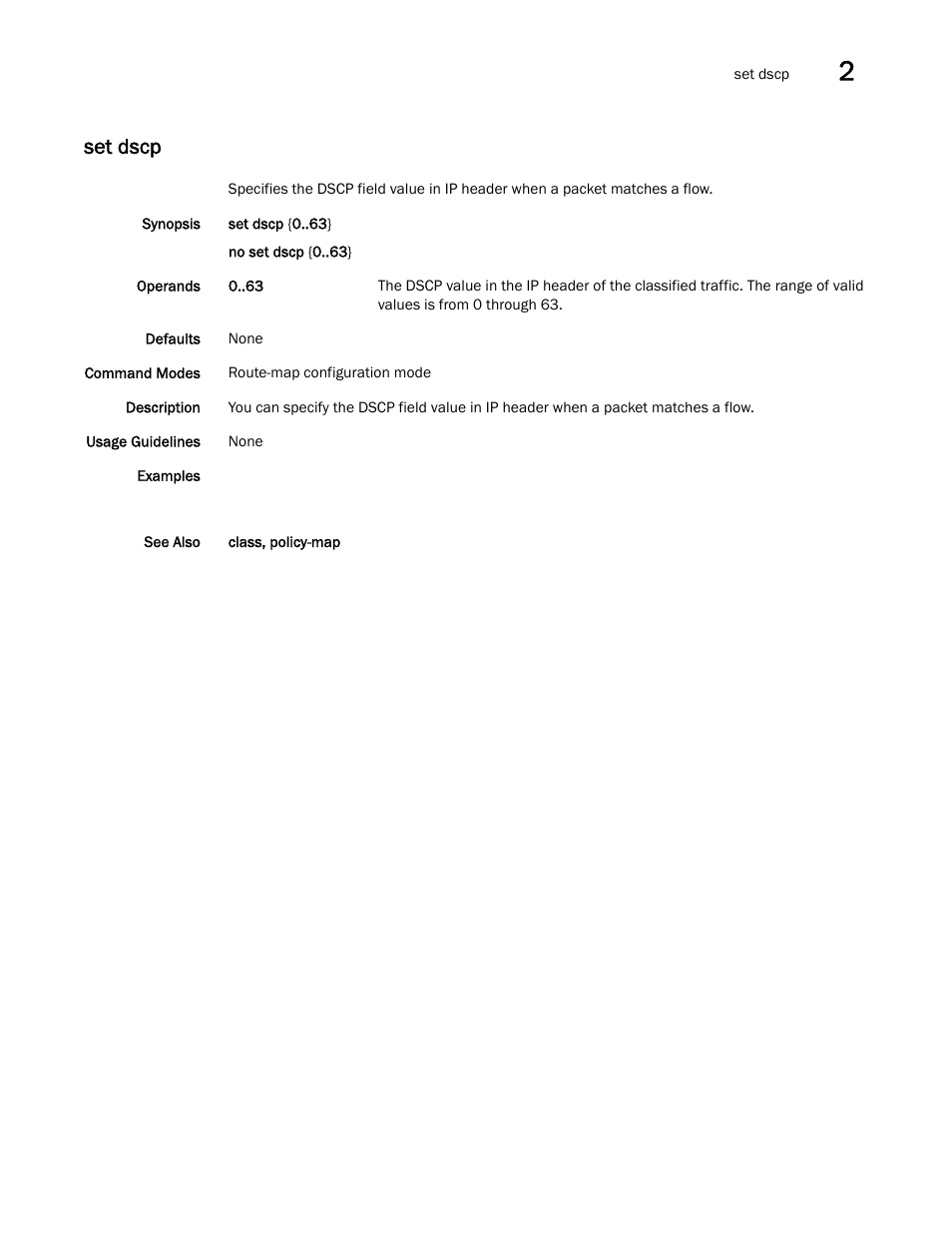 Set dscp | Brocade Network OS Command Reference v4.1.0 User Manual | Page 699 / 1418