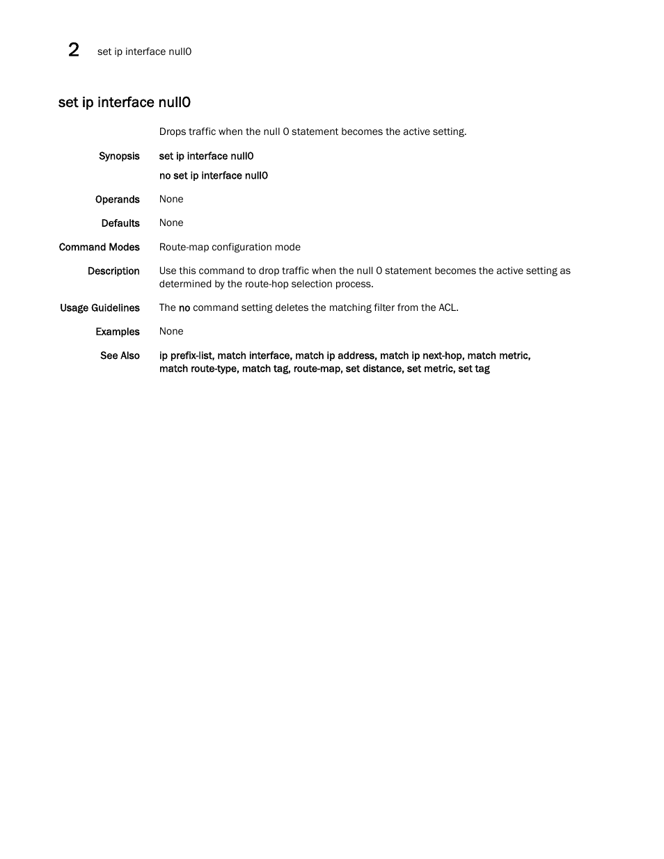 Set ip interface null0 | Brocade Network OS Command Reference v4.1.0 User Manual | Page 702 / 1418