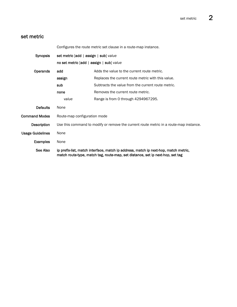 Set metric, Metric, set, Set metric, set | Set metric, s | Brocade Network OS Command Reference v4.1.0 User Manual | Page 705 / 1418