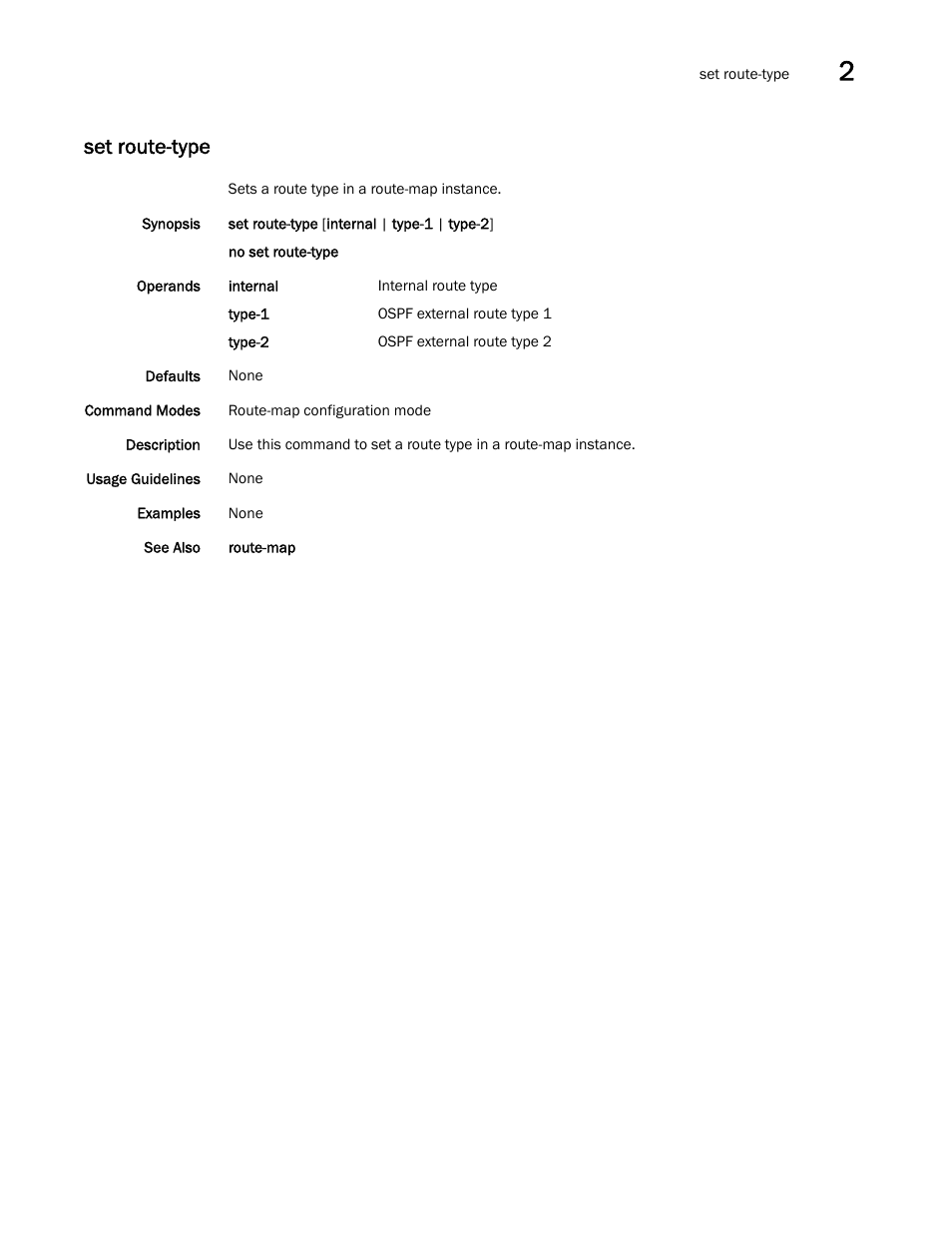 Set route-type | Brocade Network OS Command Reference v4.1.0 User Manual | Page 709 / 1418