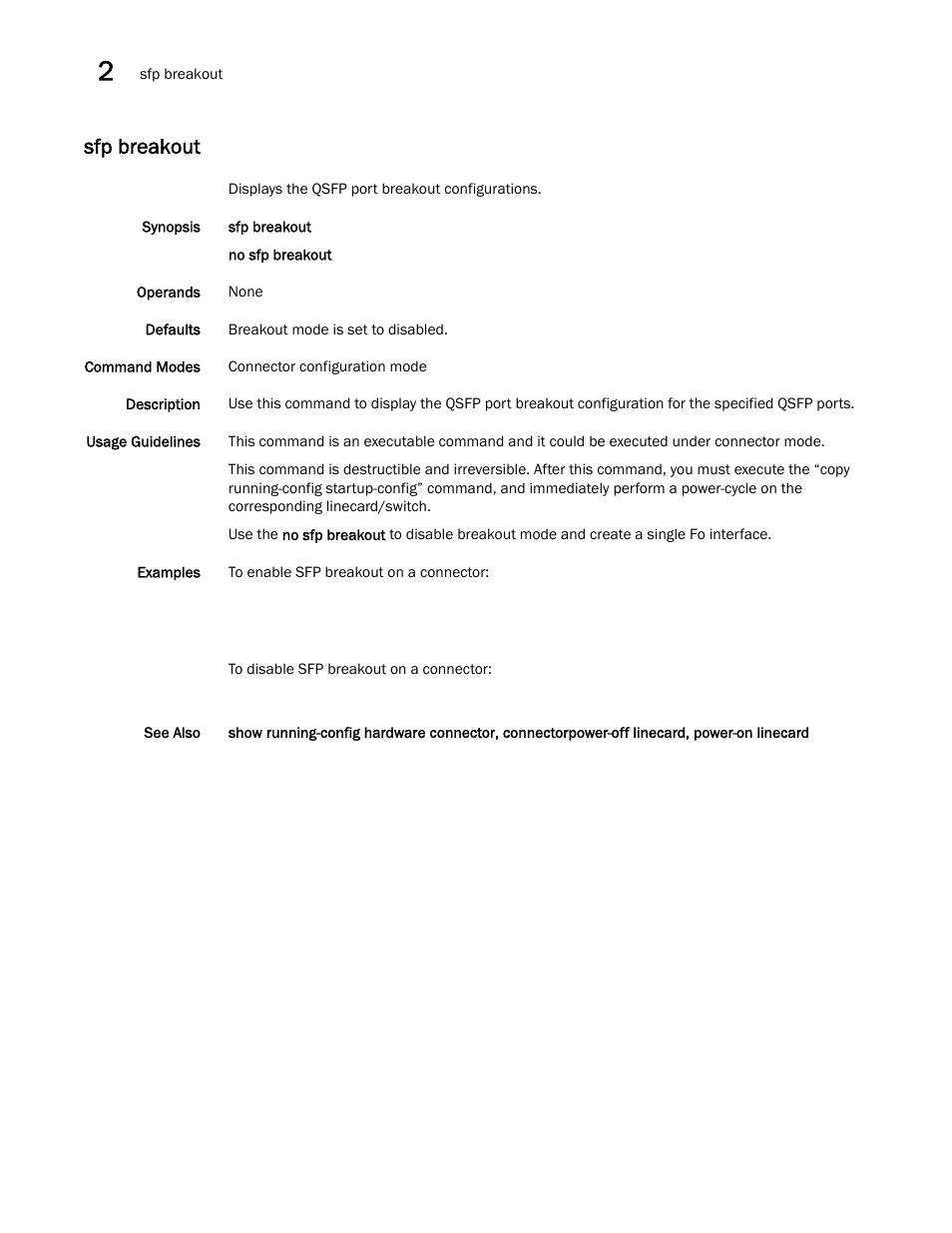 Sfp breakout | Brocade Network OS Command Reference v4.1.0 User Manual | Page 720 / 1418