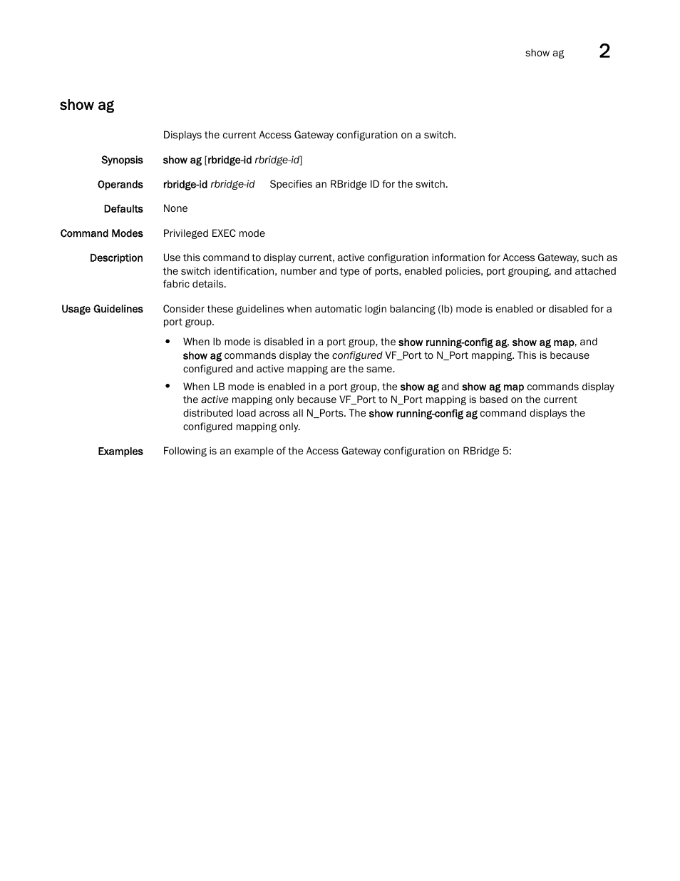 Show ag | Brocade Network OS Command Reference v4.1.0 User Manual | Page 727 / 1418