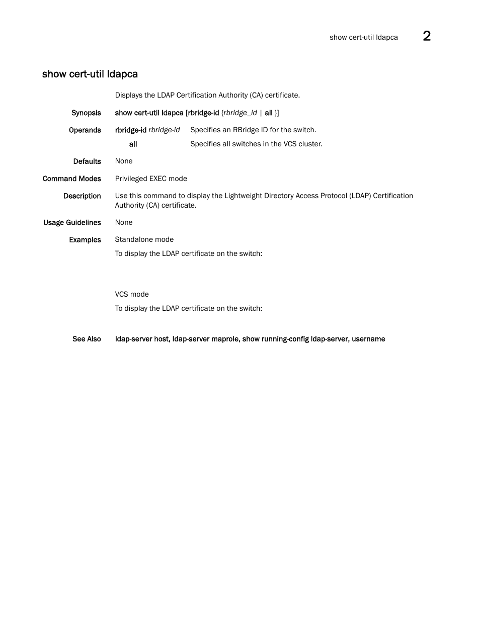 Show cert-util ldapca, W cert-util ldapca, sho | Brocade Network OS Command Reference v4.1.0 User Manual | Page 737 / 1418