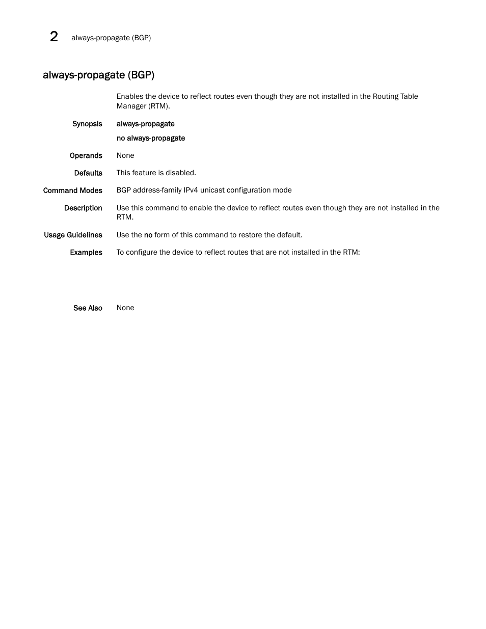 Always-propagate (bgp) | Brocade Network OS Command Reference v4.1.0 User Manual | Page 76 / 1418