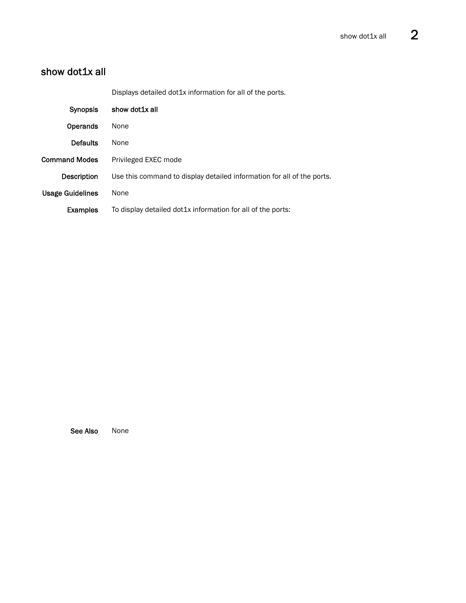 Show dot1x all | Brocade Network OS Command Reference v4.1.0 User Manual | Page 777 / 1418