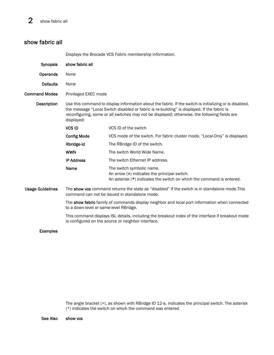 Show fabric all | Brocade Network OS Command Reference v4.1.0 User Manual | Page 794 / 1418