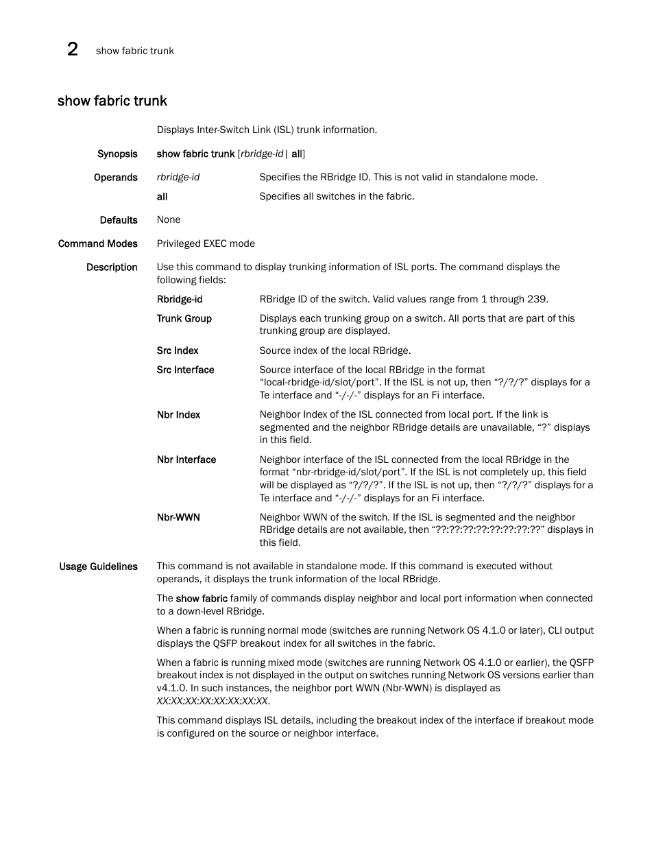 Show fabric trunk, Ow fabric trunk | Brocade Network OS Command Reference v4.1.0 User Manual | Page 826 / 1418