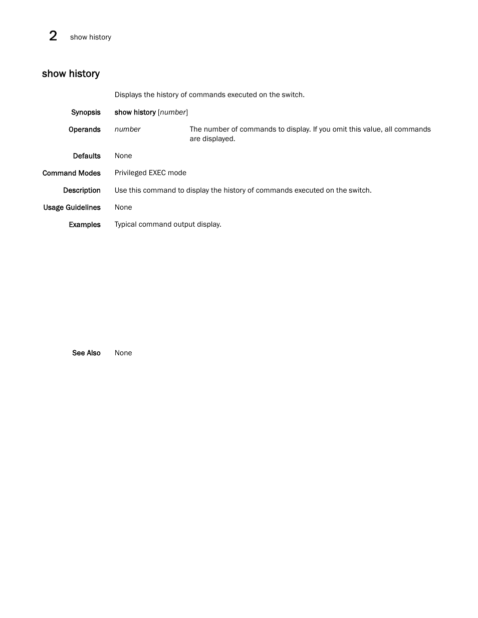 Show history | Brocade Network OS Command Reference v4.1.0 User Manual | Page 846 / 1418