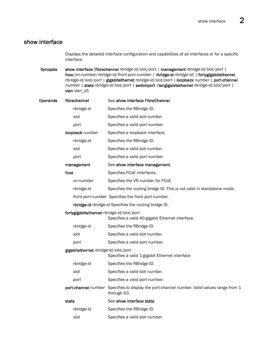 Show interface, Ow interface | Brocade Network OS Command Reference v4.1.0 User Manual | Page 847 / 1418